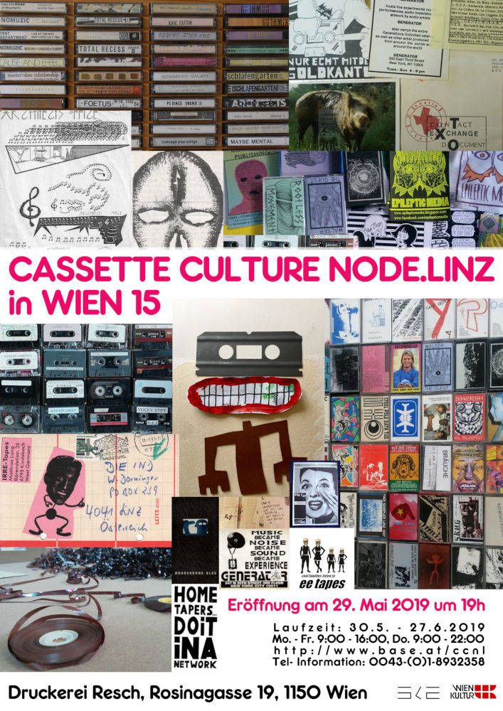 Exhibition: Cassette Culture Node.Linz in Wien - 29.5. - 27.6.2019