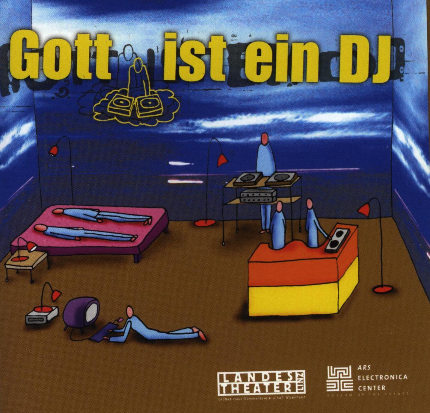 Theatre Music / CD: "Gott ist ein DJ" Falk Richter